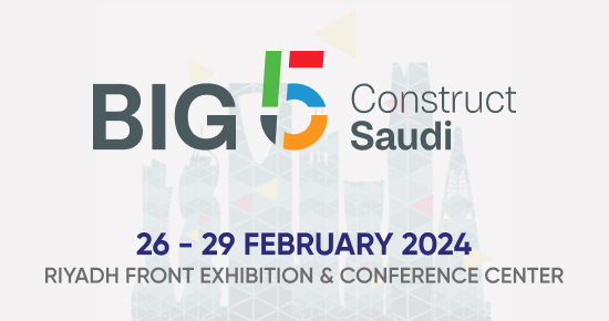 BIG 5 Construct Saudi 12th International Building and Construction Materials Exhibition